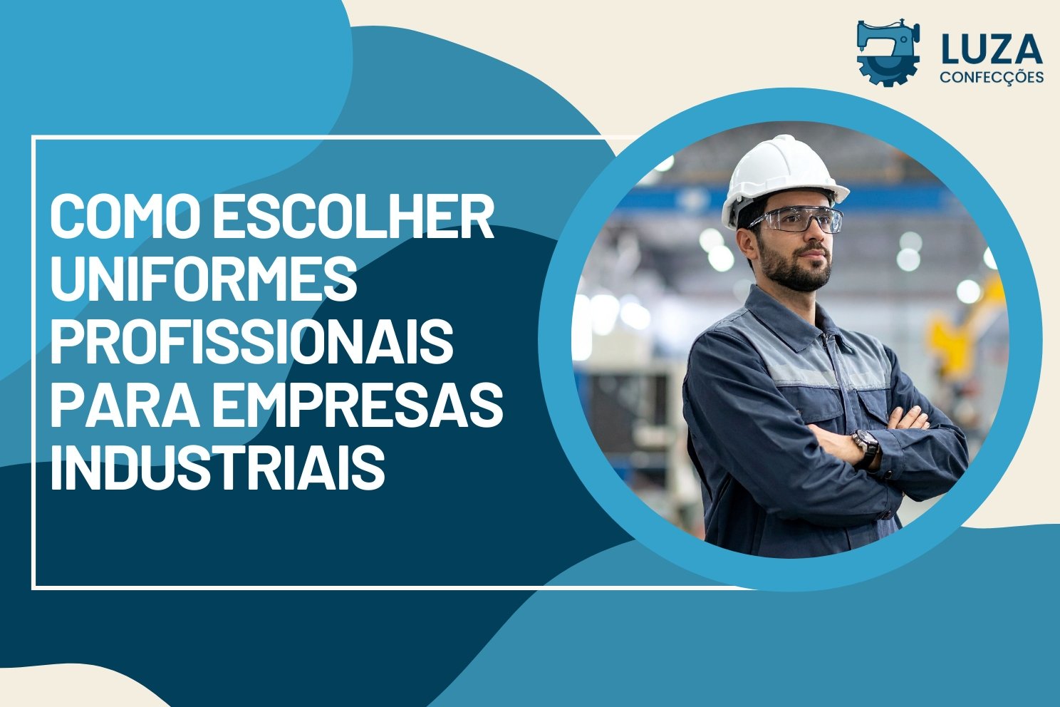 Como Escolher Uniformes Profissionais para Empresas Industriais