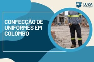 Home 16 Confecção de Uniformes em Colombo - Luza Uniformes em Curitiba