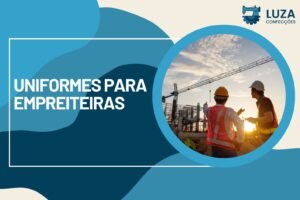 Home 14 Uniforme para Empreiteiras